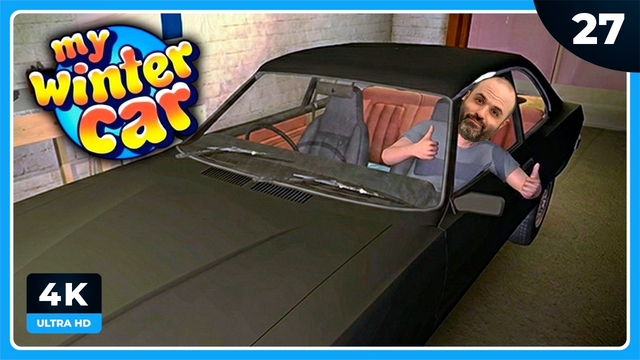 MWC #27 | AHORA SÍ PARECE UN COCHE | MY WINTER CAR Gameplay Español
