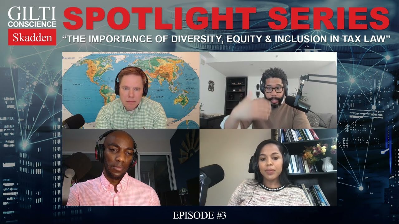 Spotlight Series "The Importance of Diversity, Equity & Inclusion in Tax Law"