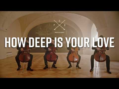 How Deep Is Your Love - Prague Cello Quartet [Official Audio]