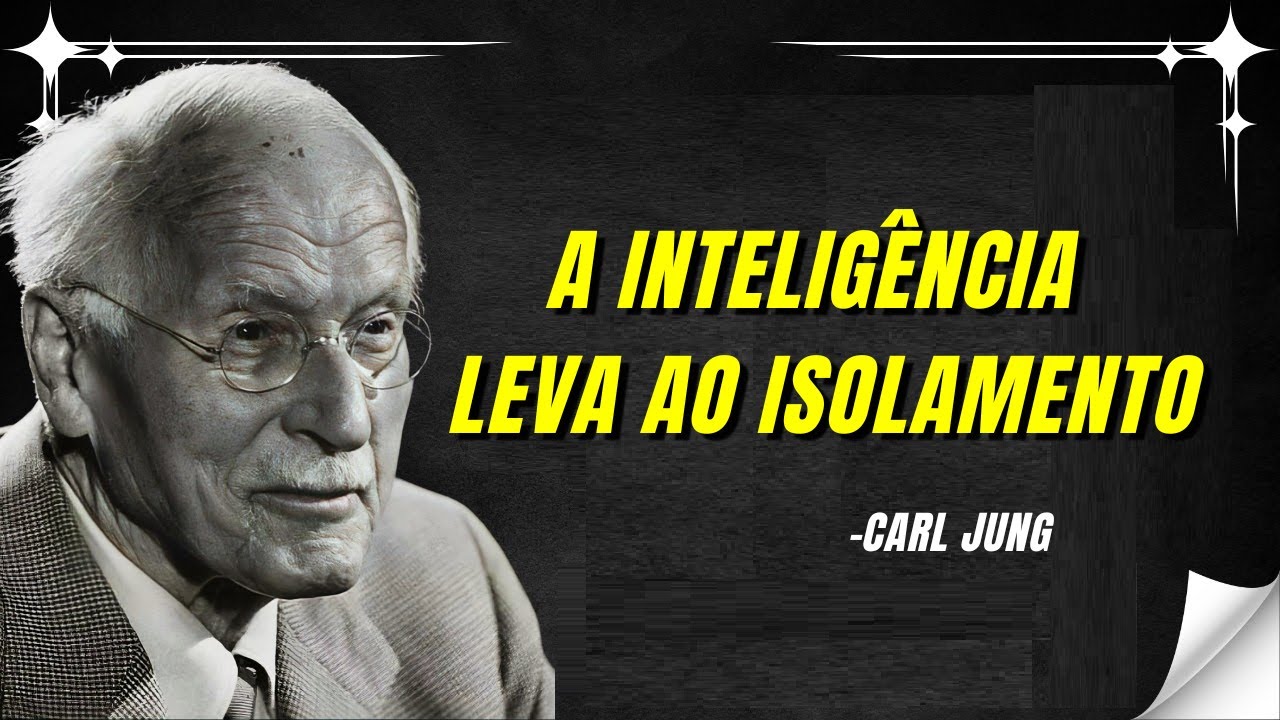 Carl Jung REVEALS Why INTELLIGENT People Withdraw from Social Life
