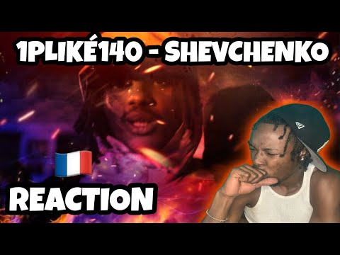 AMERICAN REACTS TO FRENCH DRILL RAP! 1PLIKÉ140 - SHEVCHENKO REACTION