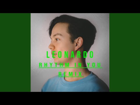 Rhythm In You (Remix)