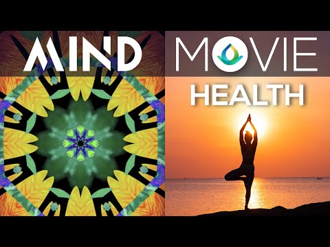 Kaleidoscope Meditation + Mind Movie (HEALTH) ☀️