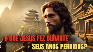 Os Anos Perdidos De Jesus Na Ásia: A Viagem Que A Igreja Silenciou