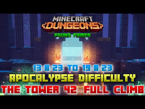 The Tower 42 [Apocalypse] Full Climb, Guide & Strategy, Minecraft Dungeons Fauna Faire