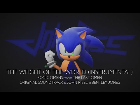 John R1se and @BentleyJones - The Weight of the World (Instrumental) - Sonic Omens OST