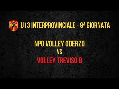 UNDER 13: NPO VOLLEY ODERZO - VOLLEY TREVISO B
