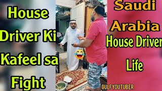 House Driver Ki Kafeel sa Fight House Driver Life Saudi Arabia