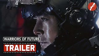 Warriors Of Future (2022) 明日戰記 - Movie Trailer - Far East Films