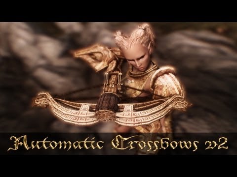 Skyrim Mod of the Day - Episode 96: Automatic Crossbows V2