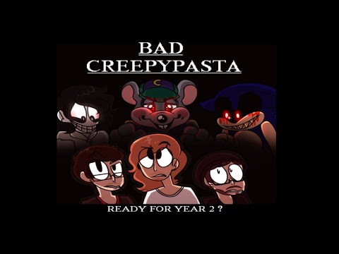 BAD CREEPYPASTA - Season 2