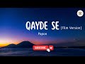 Qayde Se (Film Version) – Metro… In  Dino | Papon | Pritam, Amitabh Bhattacharya | Lyrics