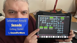 Video thumbnail for Sebastian Arnold Senode - Tutorial: Getting Started (AUv3 Midi Graph Sequencer) by SoundForMore Tutorials