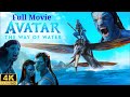 Avatar 2 the way of water Full Movie || Avatar full movie || 2024 movies ||The  Hollywood Movie