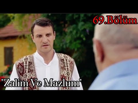 Küçük Kıyamet 69.Bölüm / "Zalim ve Mazlum" HD