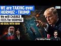 Trump Takes Over Strait Of Hormuz World S Biggest Oil Route Under US Control
