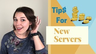 New Servers! How to be a good server when you are new