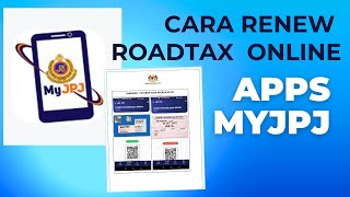 Cara renew Roadtax Online guna Aplikasi MyJPJ