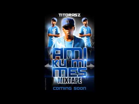TitoRa$z - Ta Bo Kuenta Produced By Mena$a)