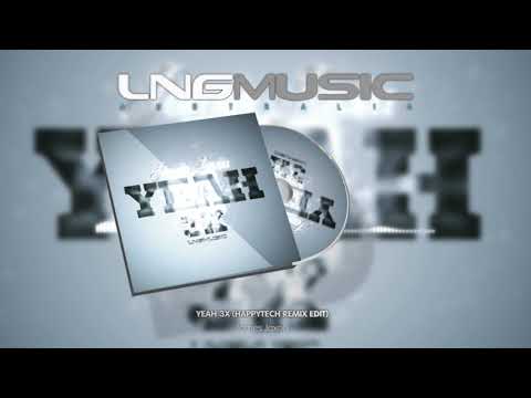 James Jaxon - Yeah 3X (HappyTech Remix Edit)