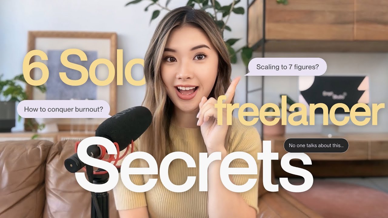 Secrets of a Solo Freelancer Millionaire | 6 Lessons I Wish I Knew Sooner