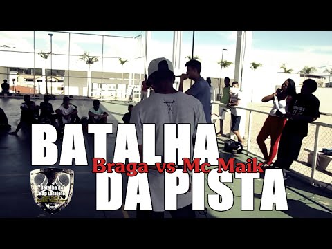 Batalha da Pista - Braga vs Mc Maik - 20/12/15