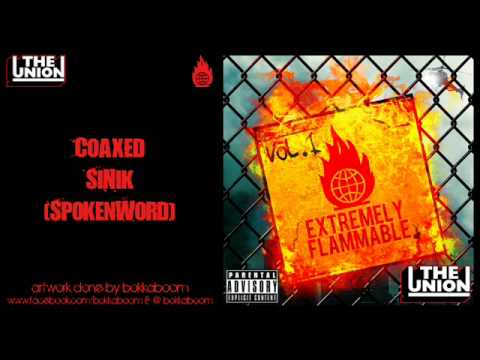 Sinik - Coaxed (Spokenword)
