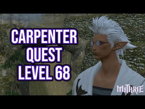 FFXIV 4.0 1150 Carpenter Quest Level 68