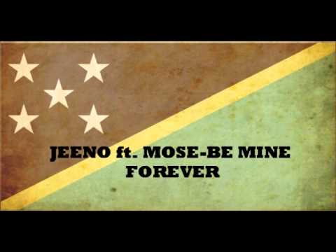 JEENO ft MOSE-BE MINE FOREVER