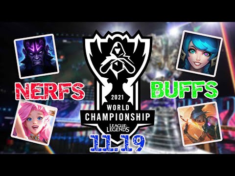 11.19 PATCHNOTES - BUFFS AND NERFS LEAGUE OF LEGENDS