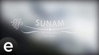 Sunam - Fatih Ahıskalı - Yedi Karanfil (Seven Cloves) - Official Audio - Esen Müzik #esenmüzik