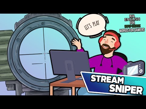 Meaning of STREAM-SNIPER | Words For Gamers [REFG]