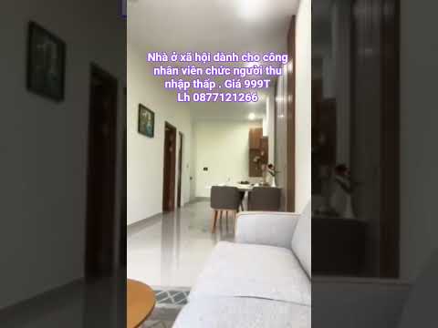 Nhà ỡ xã hội cho cán bộ công nhân viên chức và người lao động thu nhập thấp