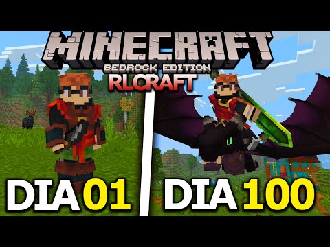 Sobrevivi 100 dias no RLCRAFT BEDROCK EDITION!