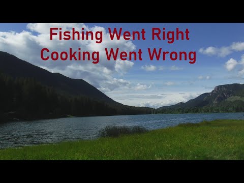 Fishing Went Right Cooking Went Wrong