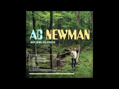 A.C. Newman - I'm Not Talking