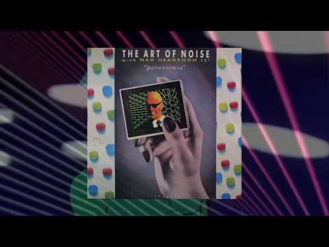 The Art of Noise with Max Headroom - Paranoimia 12inch LP vinyl rip