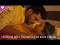 Newly Married Cute Couple Husband Wife Romantic Hot Love Videos Life Line