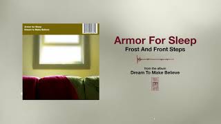 Armor For Sleep &quot;Frost And Front Steps&quot;