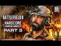 BATTLEFIELD 6 HARDCORE Campaign Gameplay Walkthrough PART 3 No Sleep Moving Mountains 4K