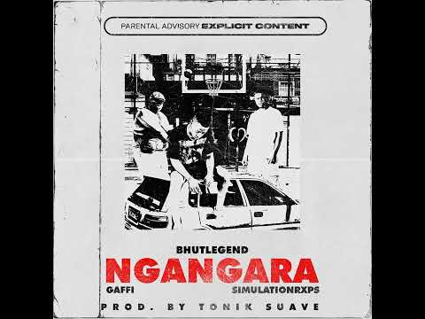 BhutLegend - Ngagara(Ft. Gaffi & Simulationrxps)(Prod. Tonik Suave)
