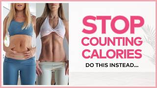 How to Lose Weight Without Counting Calories