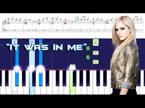 Avril Lavigne - It Was In Me Piano w/ Sheets (Piano Cover)