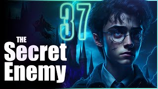 The Prince of Slytherin Chronicles: The Secret Enemy - Chapter 37 | FanFiction AudioBook