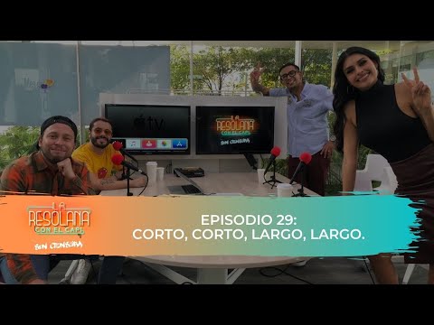 La Resolana Sin Censura | Episodio 29 | Corto, corto, largo, largo 👋🏼 👸🏻  ft. Kristal Silva