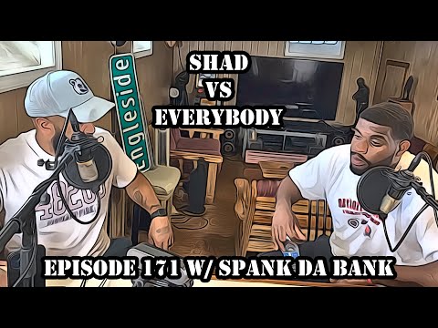 Shad vs. Everybody : Interview w/ Spank Da Bank
