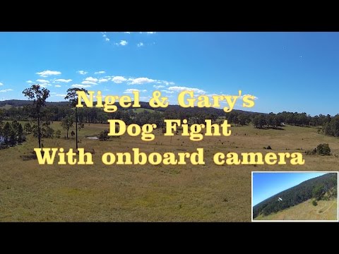 Nigel & Gary's Dog Fight With Onboard Camera