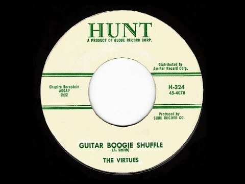 The Virtues - Guitar Boogie Shuffle (stereo mix)