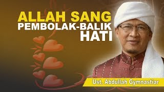 Download lagu KH. Abdullah Gymnastiar - Allah Sang Pembolak-Balik Hati mp3 Download lagu KH. Abdullah Gymnastiar - Allah Sang Pembolak-Balik Hati mp3
