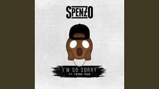 I&#39;m So Sorry (feat. Young Thug)